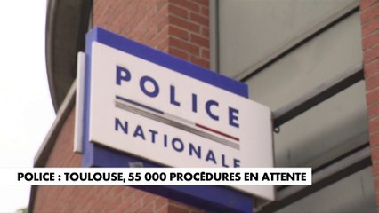 Police : à Toulouse, 55.000 procédures en attente