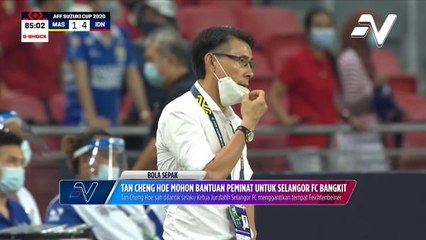 Tan Cheng Hoe mahu 'Pemain ke-12' turut mainkan peranan naikkan prestij Selangor
