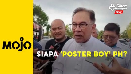 PRU15: Anwar jawab soal ‘poster boy’ PH