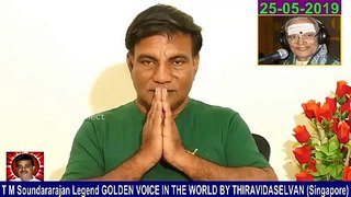 T M Soundararajan Legend Memory & T. Rajendar 25-05-2019 Vijay Raja PART 1