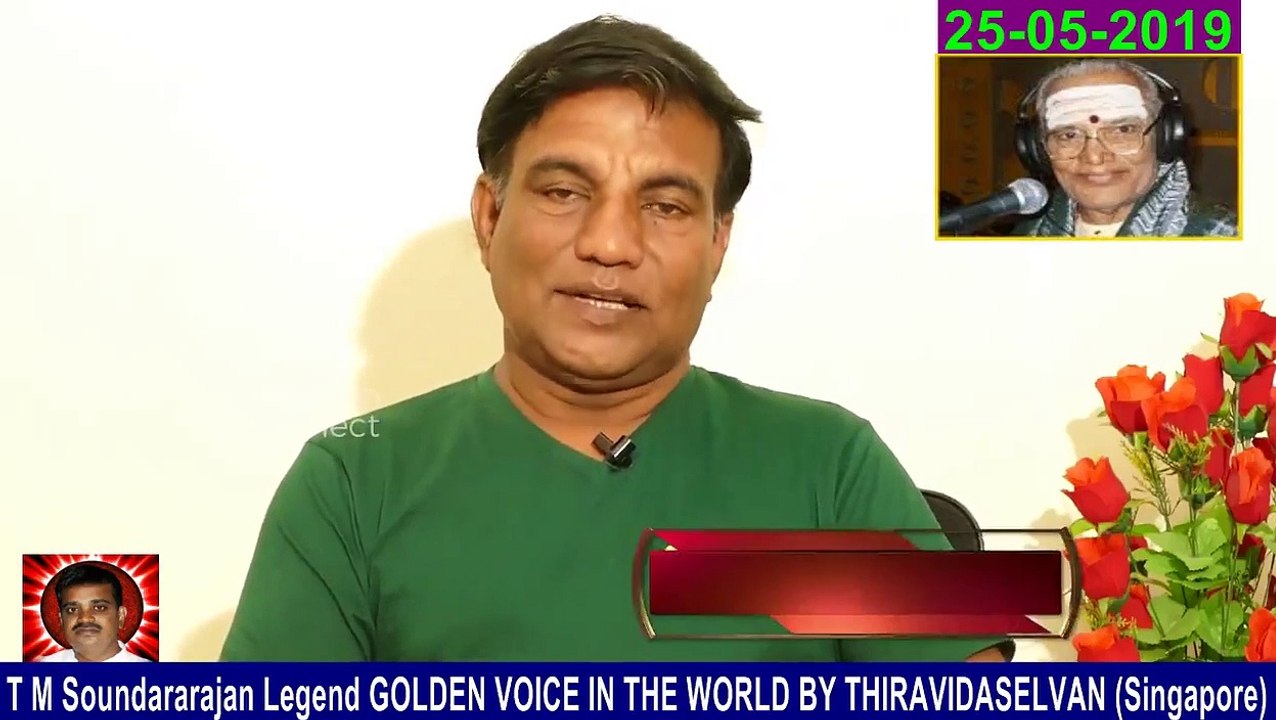 T M Soundararajan Legend Memory & T. Rajendar 25-05-2019 Vijay Raja PART 1