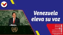 La Hojilla | Venezuela denuncia ante la ONU impacto de las medidas coercitivas impuestas por EE.UU.