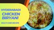 Hyderabadi Chicken Biryani | Chicken Biriyani | Dum Biryani | How To Make Biriyani # Biryani Recipe