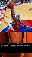 “I’ve missed more than 9,000 shots- Michle Jordan Quotes