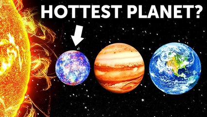 Why the Closest Planet to the Sun Is Not the Hottest