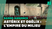 Astérix et Obélix - L'empire du milieu- dévoile sa première bande-annonce