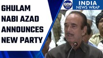 Ghulam Nabi Azad announces name of his new party 'Democratic Azad Party' | Oneindia News*News