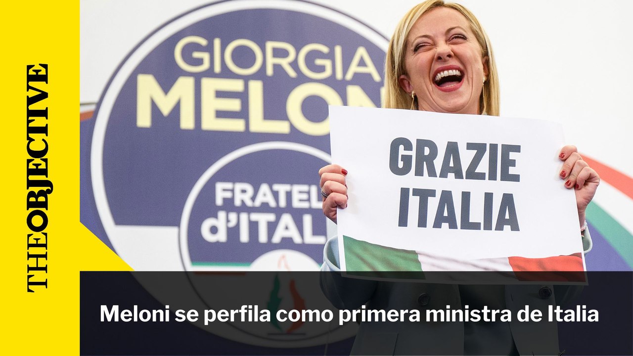 Meloni se perfila como primera ministra de Italia