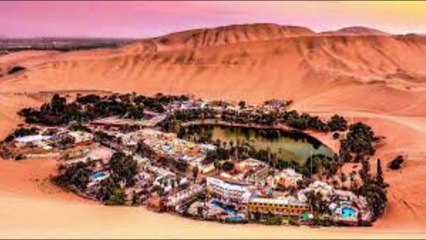 रेगिस्तान के बीचमें बसा जन्नत जैसा यह शहर , Amazing Facts About Huacachina, रेगिस्तान के बीच बसा शहर,