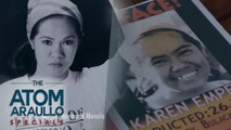 Pag-alala sa mga desaparecidos na sina Karen Empeño at Sherlyn Cadapan | The Atom Araullo Specials