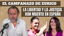 Eurico Campano: “La libertad y la justicia han muerto en España”