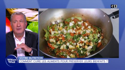 Votre nutrition : Comment cuire les aliments pour préserver leurs bienfaits ?