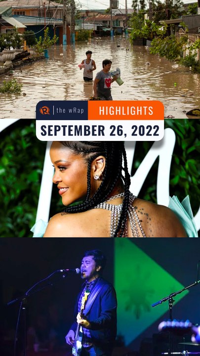 Rappler's highlights: Typhoon Karding, Rihanna, and Buddy Zabala | September 26, 2022 | The wRap