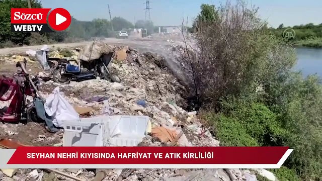Seyhan Nehri kıyısında hafriyat ve atık kirliliği