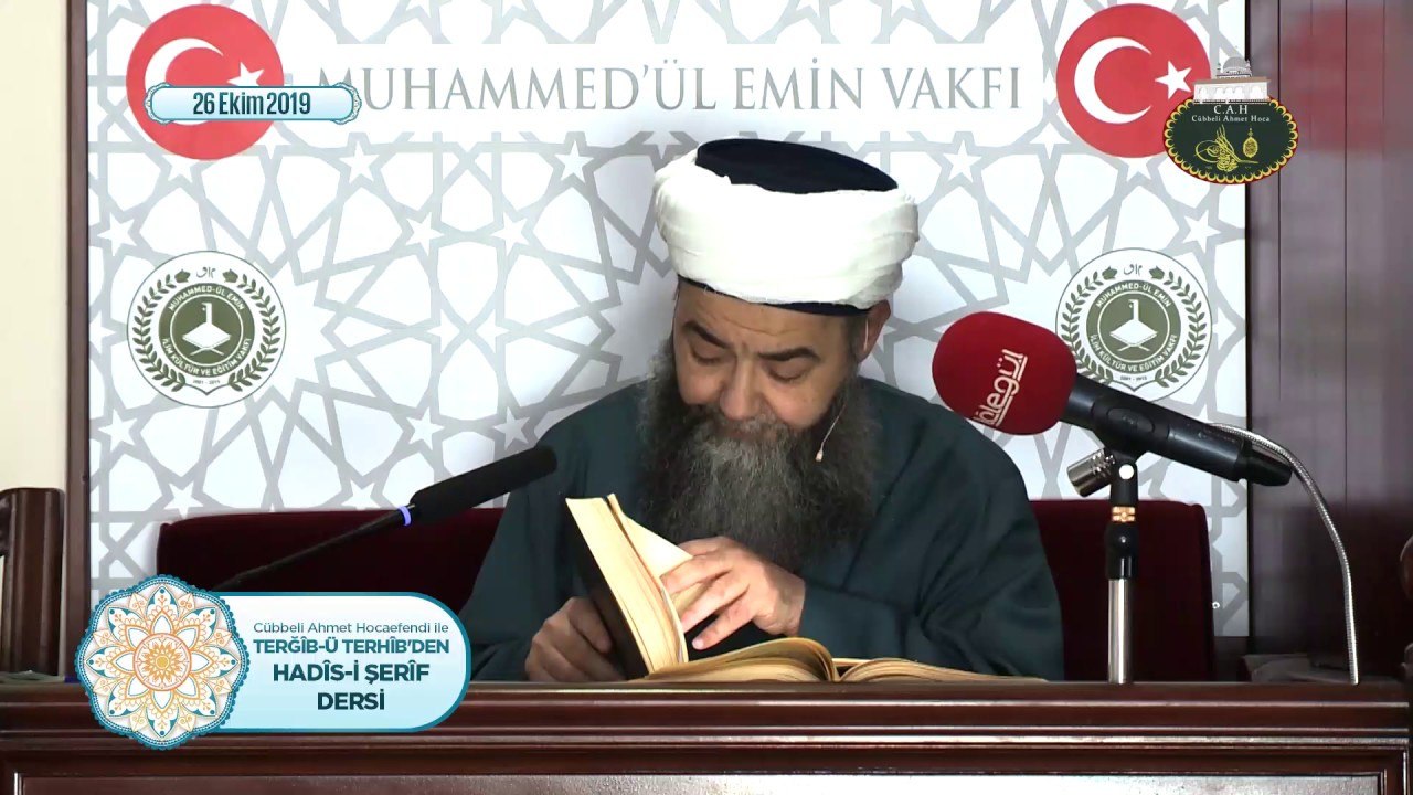 Cübbeli Ahmet Hoca ile Hadîs-i Şerîfler 64. Bölüm 26 Ekim 2019