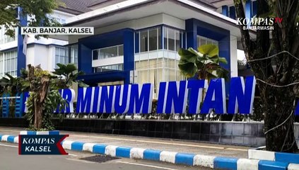 PTAM Intan Banjar Banyak Dikeluhkan Terkait Kenaikan Tarif Air, RUPS Luar Biasa Segera Digelar