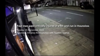 Four men were critically injured in a hit-and-run in Hounslow.