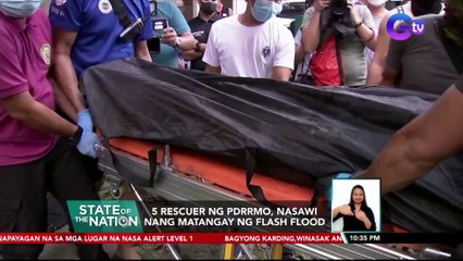5 rescuer ng PDRRMO, nasawi nang matangay ng flash flood | SONA