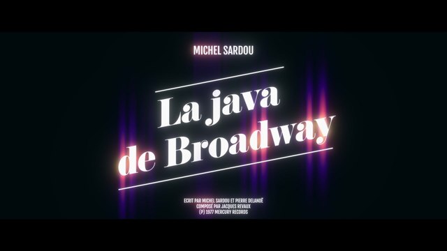Michel Sardou - La java de Broadway