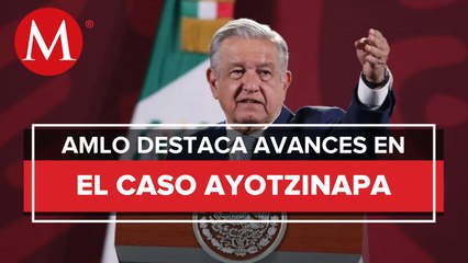 Investigación del caso Ayotzinapa no está estancada, dice AMLO
