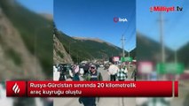 Rusya-Gürcistan sınırında yoğunluk! Akın akın geliyorlar