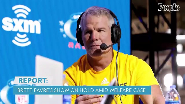 Brett Favre's SiriusXM Show Suspended Following Alleged Involvement in Welfare Fraud Case