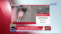 Pasahero, sugatan matapos malaglag mula sa bintana ng bus | UB