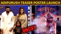 Adipurush Grand Teaser Poster Launch In Ayodhya Ram Ki Paidi With Kriti Sanon and Prabhas