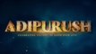 Adipurush (Official Teaser) Hindi - Prabhas - Saif Ali Khan - Kriti Sanon - Om Raut - Bhushan Kumar