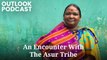 Editor Chinki Sinha talks about the Asur Tribes she met in Jharkhand to understand the people who carry the burden of stereotyping.