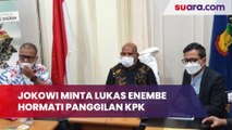 Presiden Jokowi minta Lukas Enembe hormati panggilan KPK