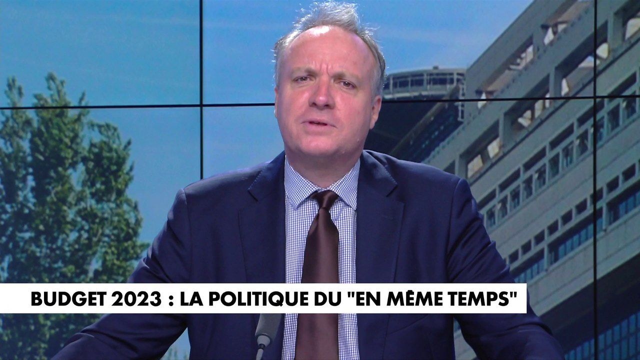 L'édito de Jérôme Béglé : «Budget 2023 : la politique du 'en même temps'»