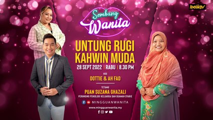 Untung Rugi Kahwin Muda