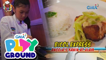 Amazing Cooking Kids: Bicol express, ginawang pang-world-class!