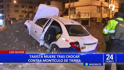 Muere tras chocar su auto contra montículo de tierra: taxista habría manejado a excesiva velocidad