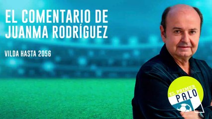 Juanma Rodríguez: Vilda hasta 2056