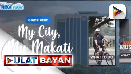 'MAKATURISMO.PH,' inilunsad ng Makati LGU upang isulong ang turismo sa lungsod