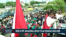 Gelar Demo di DPR, BEM Seluruh Indonesia & Buruh Tolak Kenaikan Harga BBM Subsidi