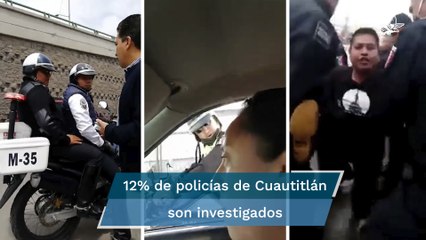 Indagan a 110 policías de 885 en Cuautitlán Izcalli por extorsión y abuso de autoridad, entre otras