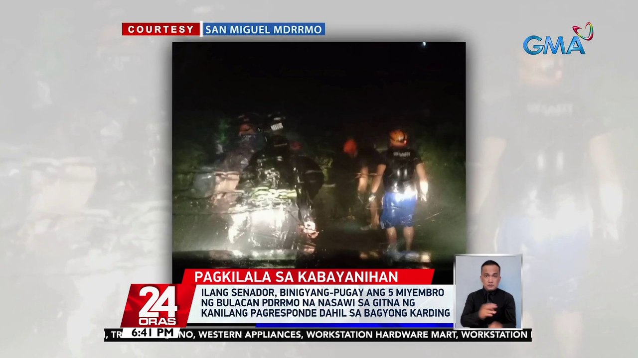 Ilang Senador, binigyang-pugay ang 5 miyembro ng Bulacan PDRRMO na nasawi sa gitna ng kanilang pagresponde dahil sa Bagyong Karding | 24 Oras