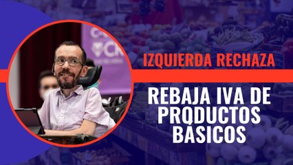 La izquierda rechaza la rebaja del IVA de productos básicos propuesta por Feijóo