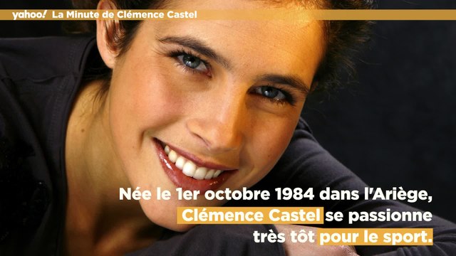 La minute de Clémence Castel