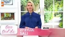 Esra Erol'da 27 Eylül Salı 2022  Tek Parça