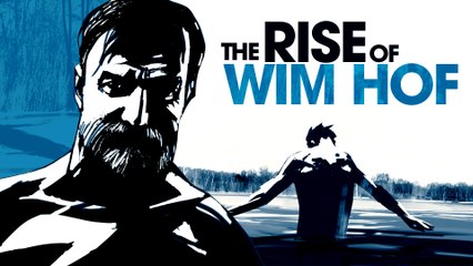 The Rise of Wim Hof