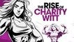 The Rise of Charity Witt