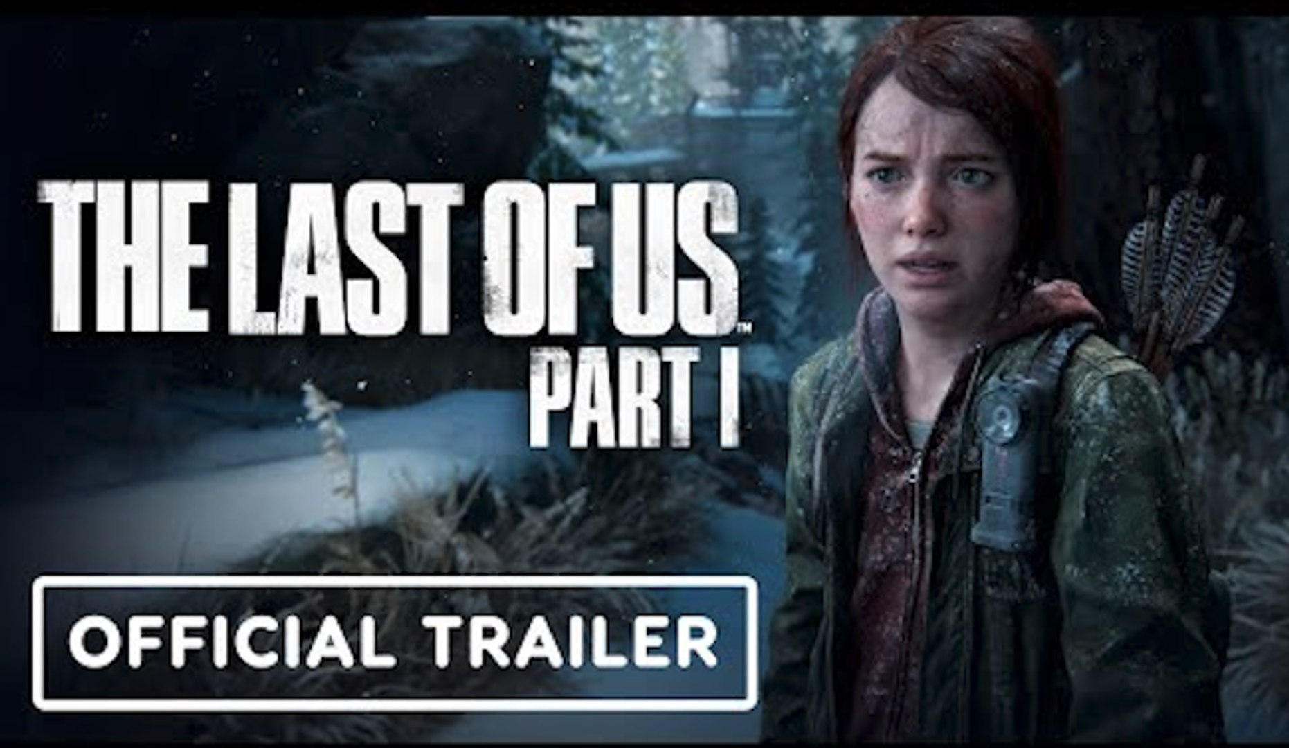 The Last of Us, Final Trailer