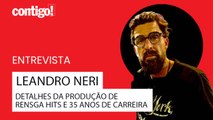 LEANDRO NERI CONTA DETALHES DA PRODUÇÃO DE RENSGA HITS E CELEBRA 35 ANOS DE CARREIRA COMO DIRETOR