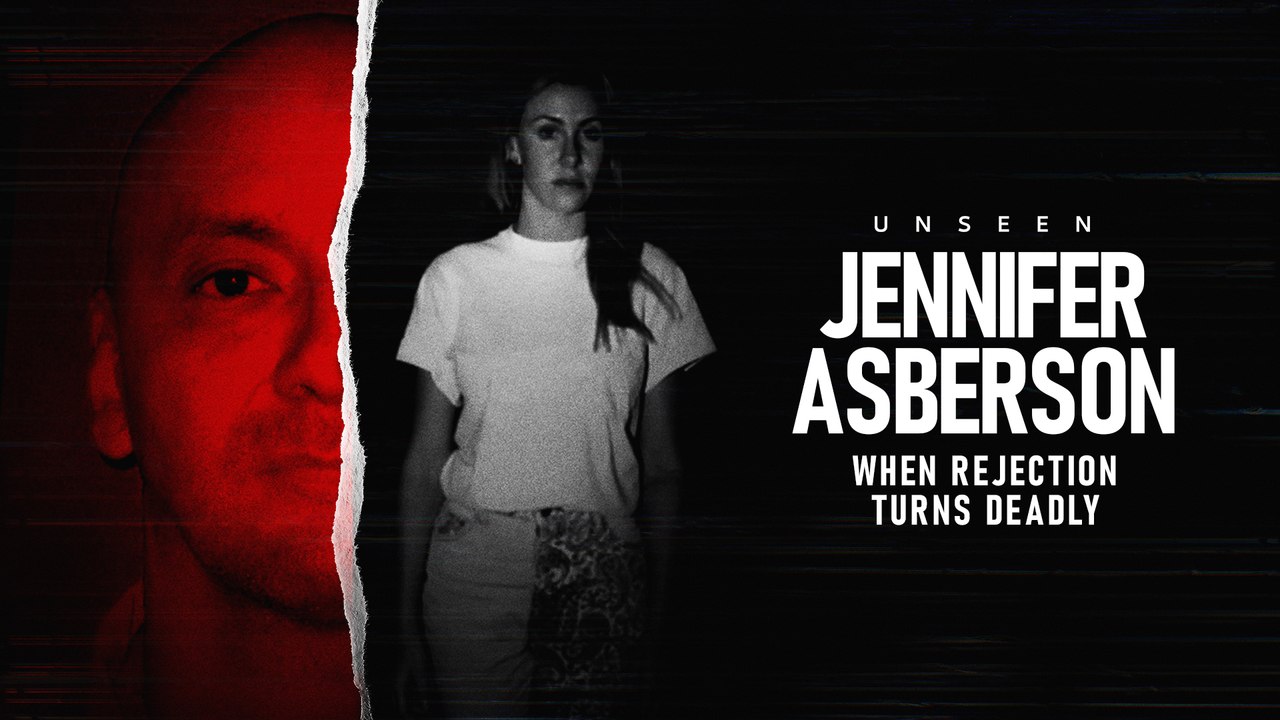 Jennifer Asberson: When Rejection Turns Deadly