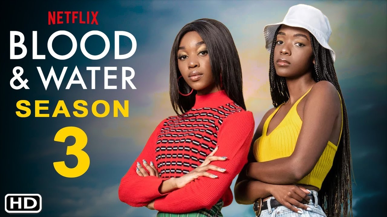 Blood & Water Season 3 Trailer - Release Date & Everything We Know - video  Dailymotion
