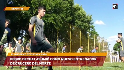 Pedro Dechat asumió como nuevo entrenador de Crucero del Norte